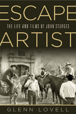 Escape Artist: The Life and Films of John Sturges